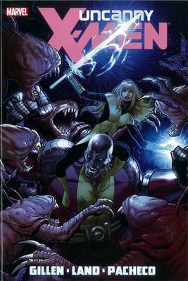 Uncanny X-men By Kieron Gillen Vol. 2