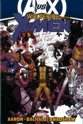 Wolverine & the X-Men: Wolverine & The X-men By Jason Aaron - Vol. 3 (avx) AVX Vol. 3