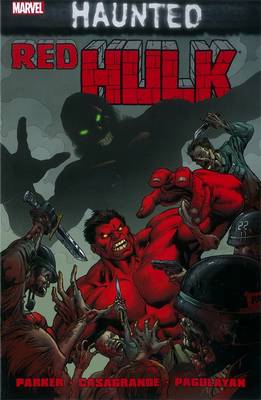 Red Hulk: Haunted