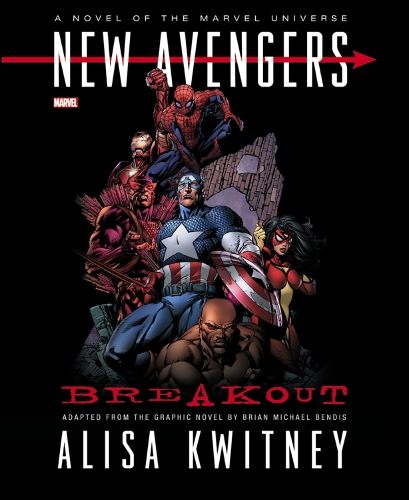 New Avengers: Breakout Prose Novel
