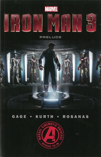 Marvel's Iron Man 3 The Movie Prelude