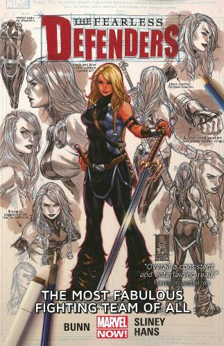 Fearless Defenders Volume 2: The Most Fabulous Fighting Team Of All (marvel Now)