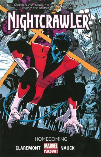 Nightcrawler Volume 1: Homecoming