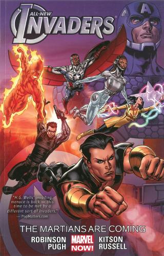 All-new Invaders Volume 3: The Martians Are Coming