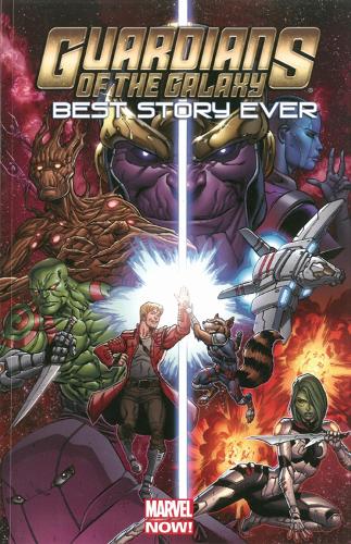Guardians Of The Galaxy: Best Story Ever