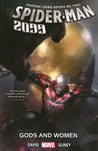 Spider-Man 2099 Vol. 4: Gods and Women