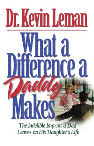 What a Difference a Daddy Makes