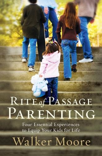Rite of Passage Parenting