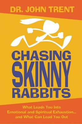 Chasing Skinny Rabbits