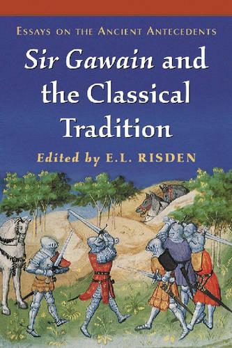 Sir Gawain and the Classical Tradition
