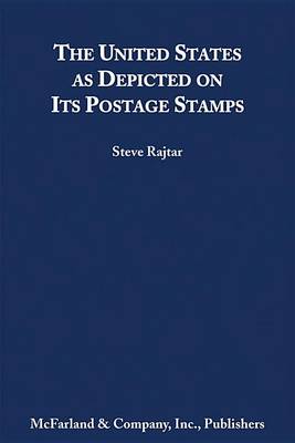 The United States as Depicted on Its Postage Stamps