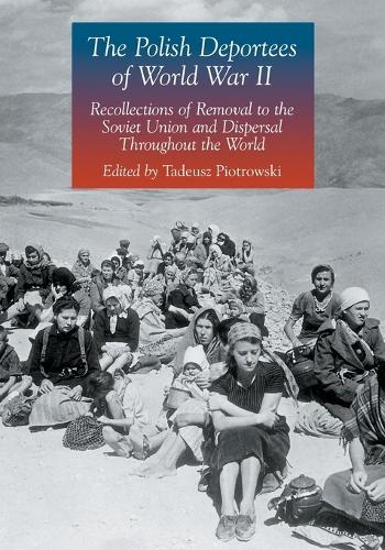 The Polish Deportees of World War II