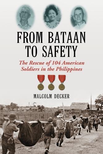 From Bataan to Safety