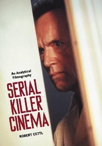 Serial Killer Cinema