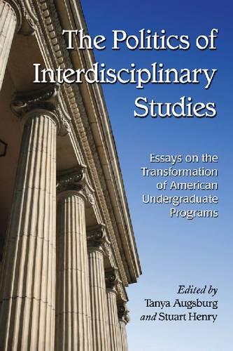 The Politics of Interdisciplinary Studies