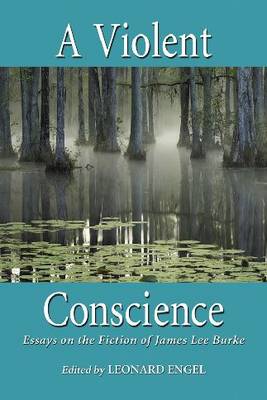 A Violent Conscience