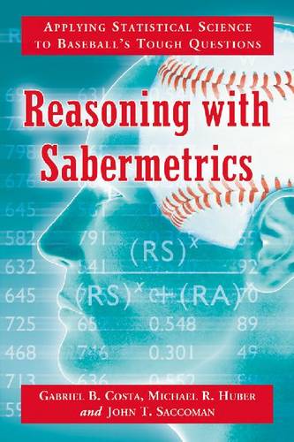 Reasoning with Sabermetrics