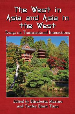 The West in Asia and Asia in the West