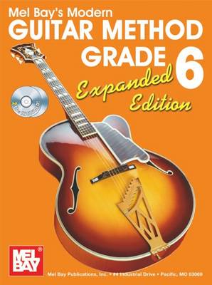 Modern Guitar Method: Grade 6
