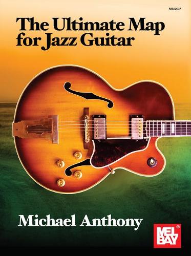 Ultimate Map For Jazz Guitar