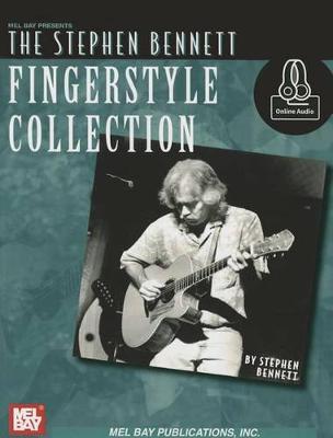 Bennett, Stephen Fingerstyle Collection Book
