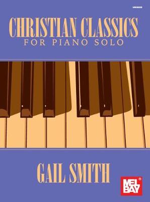 Christian Classics For Piano Solo