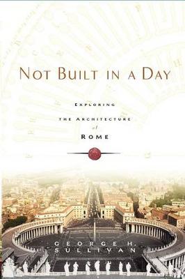 Not Built in a Day