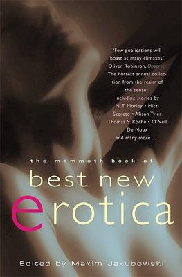 The Mammoth Book of Best New Erotica