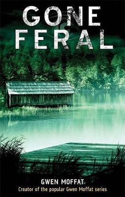 Gone Feral