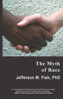 The Myth of Race