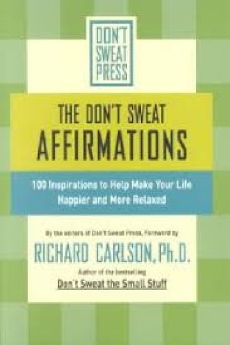 The Don't Sweat Affirmations