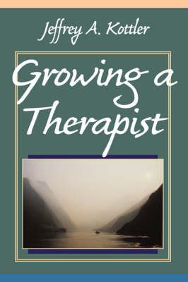 Growing a Therapist