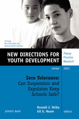Zero Tolerance: Can Suspension and Expulsion Keep Schools Safe?