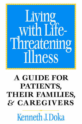 Living with Life-Threatening Illness
