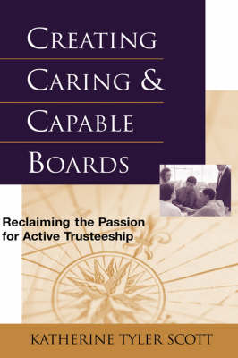 Creating Caring and Capable Boards