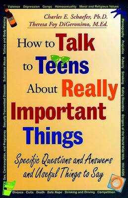 How to Talk to Teens About Really Important Things