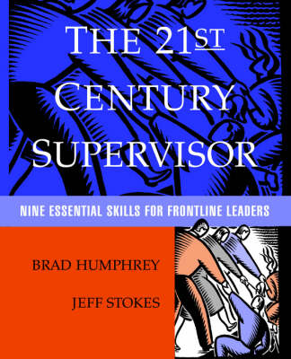 The 21st Century Supervisor