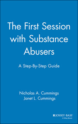 The First Session with Substance Abusers