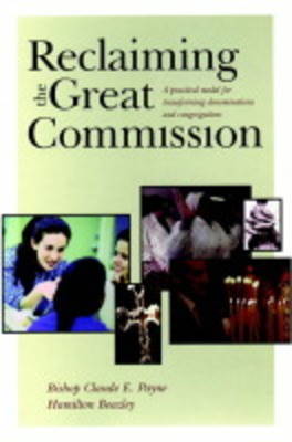 Reclaiming the Great Commission