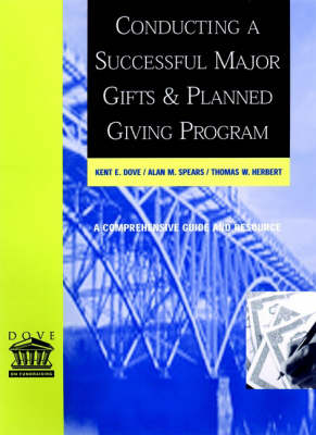 Conducting a Successful Major Gifts and Planned Giving Program