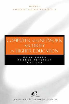 Computer and Network Security in Higher Education