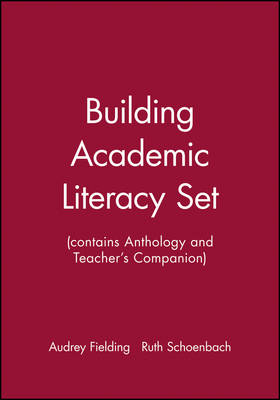 Building Academic Literacy Set (contains Anthology and Teacher's Companion)