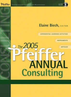 The 2005 Pfeiffer Annual: Consulting