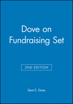 Conducting a Successful Fundraising Program: WITH Conducting a Successful Development Services Program AND Conducting a Successful Annual Giving Program AND Conducting a Successful Major Gifts and Planned Giving Program AND Conducting a Successful Capital Campaign
