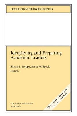 Identifying and Prepaing Academic Leaders
