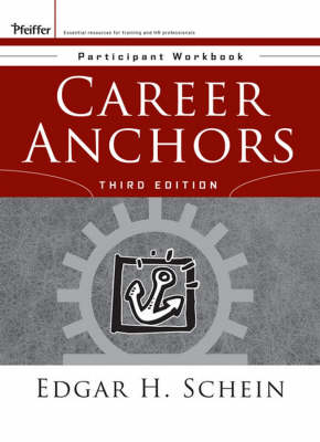 Career Anchors: Participant Workbook