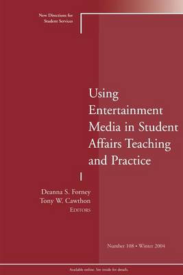 Using the Entertainment Media to Inform Student Affairs Practice