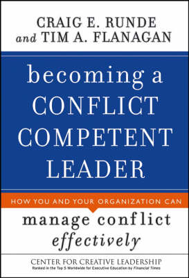 Becoming a Conflict Competent Leader