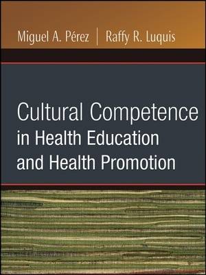 Cultural Competence in Health Education and Health Promotion