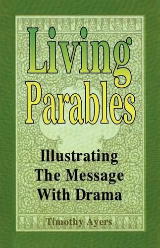 Living Parables